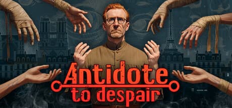 Antidote to despair