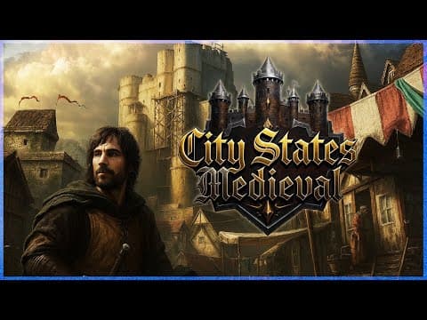 City States: Medieval Demo Gameplay – RTS Meets Grand Strategy on Steam