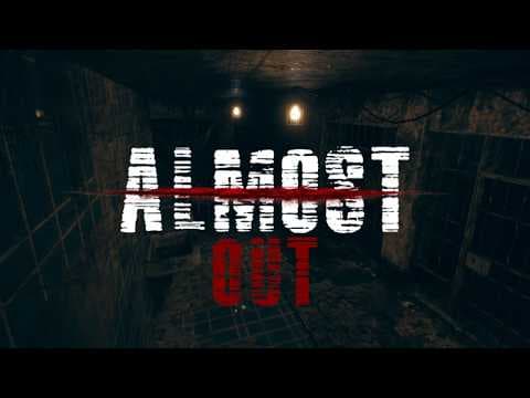 Almost Out - Gameplay Trailer