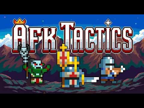 AFK Tactics Early Access Trailer