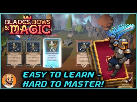 Easy to Learn, Hard to Win: Smart Plays & Simple Fun | Blades, Bows And Magic Gameplay