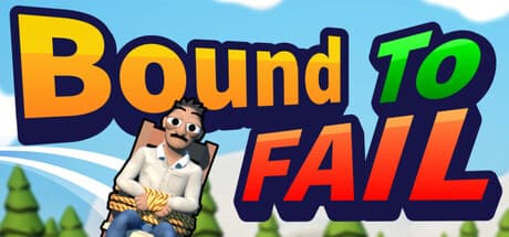 Bound To Fail